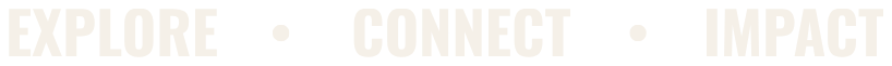 Explore · Connect · Impact
